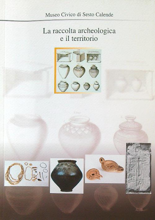 La raccolta archeologica e il territorio