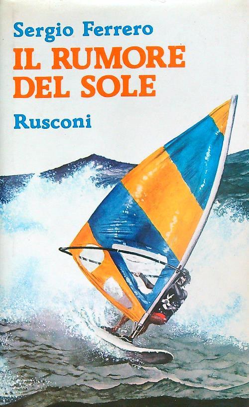 Il rumore del sole