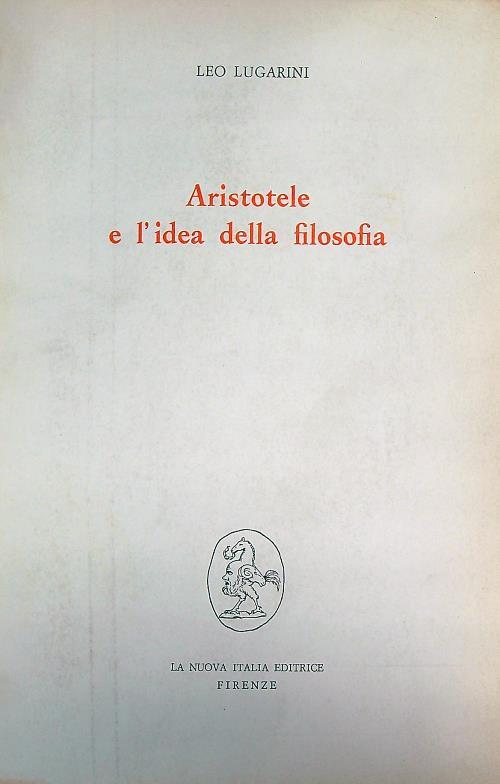 Aristotele e l'idea della filosofia