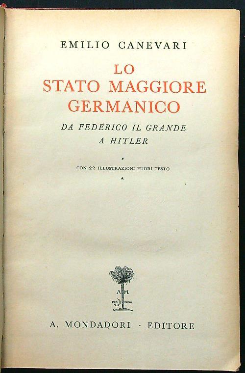 Lo stato maggiore germanico - Emilio Canevari - copertina