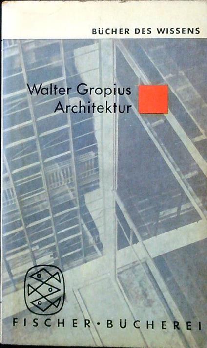 Architektur - Walter Gropius - copertina