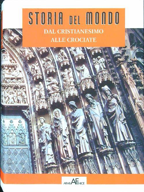 Storia del mondo II Dal cristianesimo alle crociate - copertina