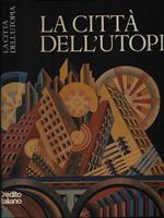 La città dell'utopia