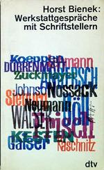 Bienek: Werkstattgesprache mit Schriftstellern