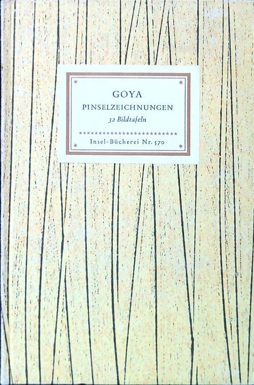 Pinselzeichnungen. 32 Bildtafeln - Francisco Goya - copertina