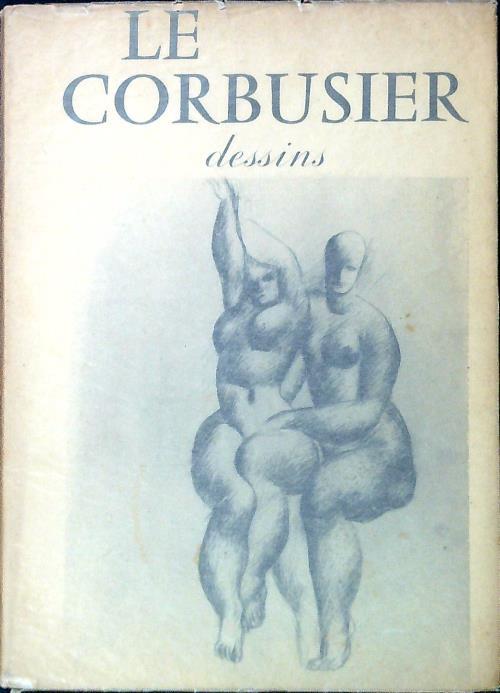 Le Corbusier. Dessins