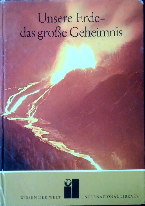 Unsere Erde-das Grosse Geheimnis - Margaret O Hyde - copertina