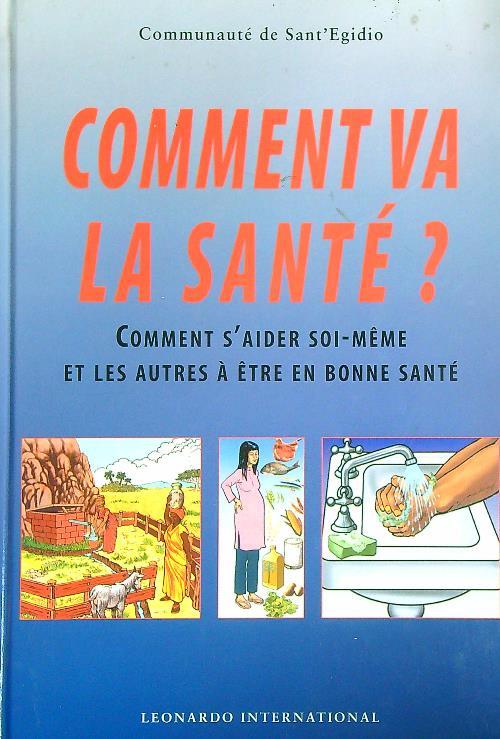 Comment va la santè?