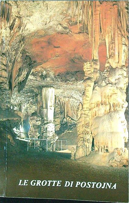 Le grotte di Postojna - copertina
