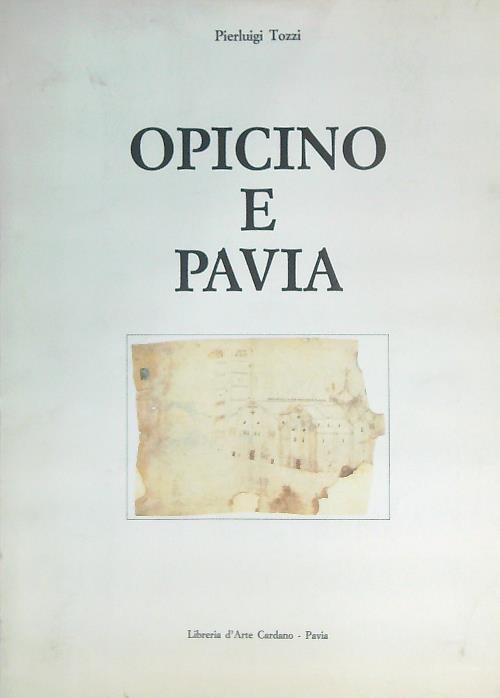 Opicino e Pavia