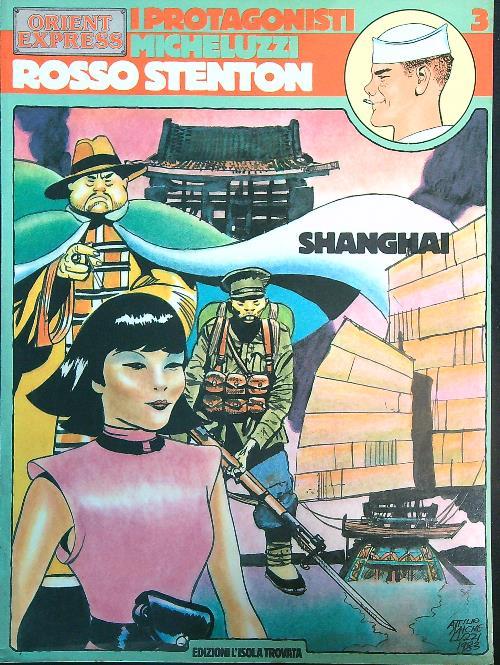 Rosso Stenton. Shanghai - Attilio Micheluzzi - copertina