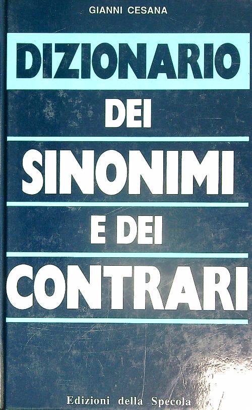 Dizionario dei sinonimi e dei contrari