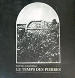 Le Temps des Pierres 