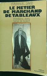 Le metier de Marchand de Tableaux