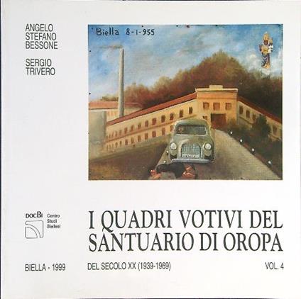 I  quadri votivi del santuario di Oropa Vol 4 - Angelo Stefano Bessone - copertina
