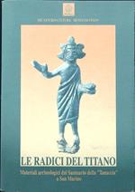 Le radici del titano