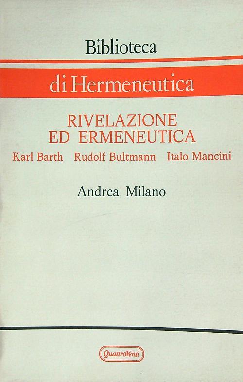 Rivelazione ed ermeneutica i - Andrea Milano - copertina