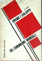 Origine e sviluppo del comunismo mondiale