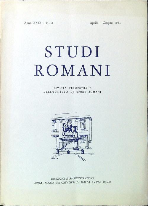 Studi Romani Anno XXIX - N. 2/Aprile Giugno 1981 - copertina