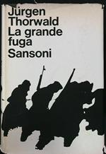 La grande fuga