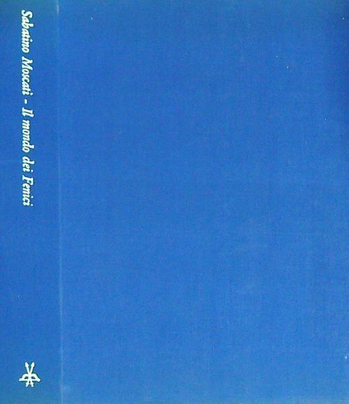 Il mondo dei fenici - Sabatino Moscati - copertina