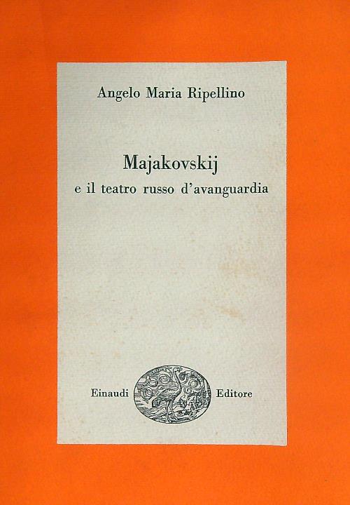 Majakovskij e il teatro russo d'avanguardia