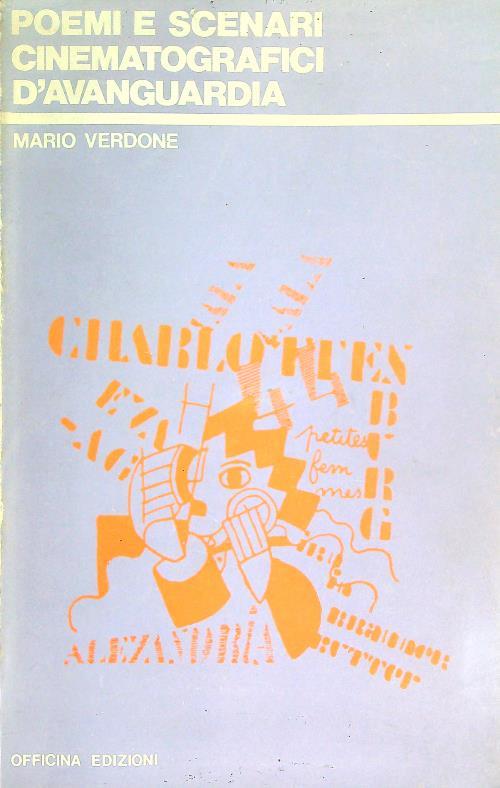 Poemi e scenari cinematografici d'avanguardia