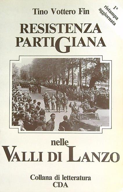 Resistenza partigiana nelle Valli di Lanzo - Tino Vottero Fin - copertina