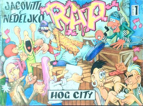 Rap N. 1 - Hog City