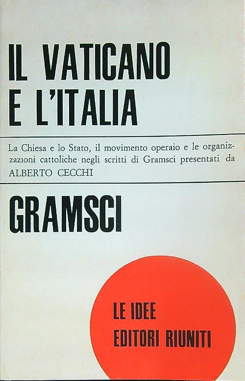 Il Vaticano e l'Italia - Antonio Gramsci - copertina