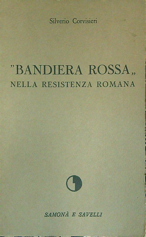 Bandiera rossa nella Resistenza Romana
