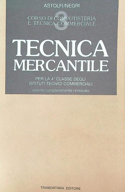 Tecnica mercantile - Astolfi - copertina