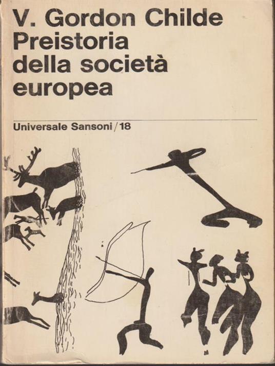 Preistoria della società europea - Gordon V. Childe - copertina
