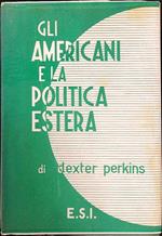 Gli americani e la politica estera