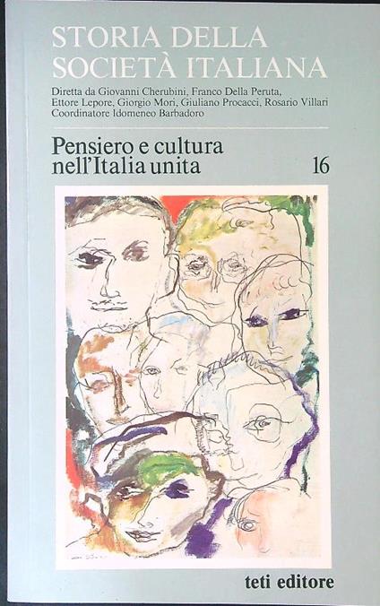 Storia della società Italiana 16 Pensiero e cultura nell'Italia unita - copertina
