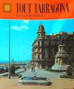 Tout Tarragona et sa Province