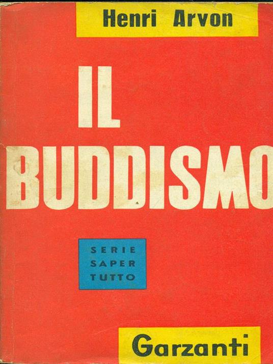 Il buddismo - Henri Arvon - copertina