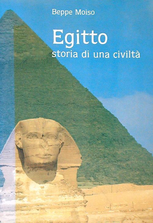 Egitto storia di una civiltà - Beppe Moiso - copertina