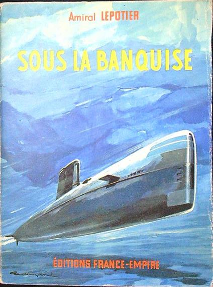 Sous la banquise - Lepotier - copertina