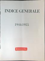 Indice generale 1944 - 1945 Rinascita