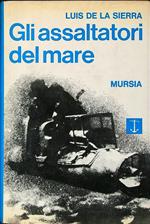Gli assaltatori del mare