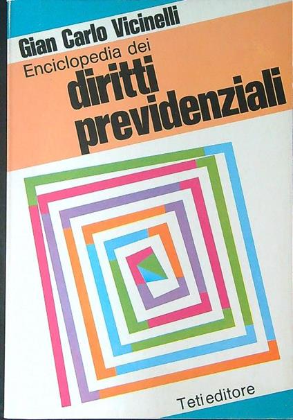 Enciclopedia dei diritti previdenziali - Gian Carlo Vicinelli - copertina
