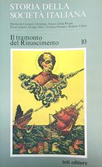 Storia della società italiana. Il tramonto del Rinascimento