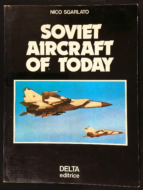 Soviet aircraft of today