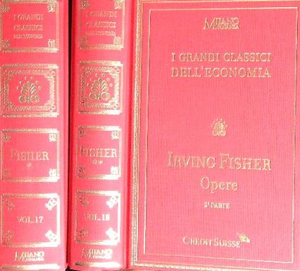 Opere. 2vv - Irving Fisher - copertina