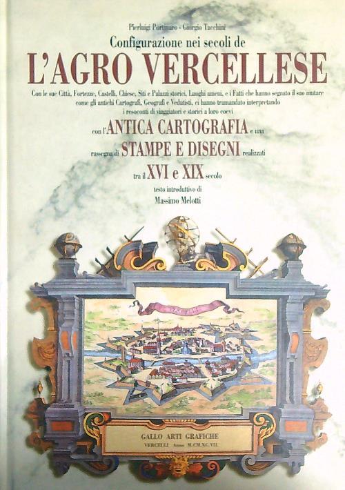 Configurazione nei secoli de l'agro vercellese