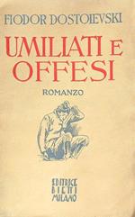 Umiliati e offesi 