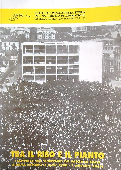 Tra il riso e il pianto