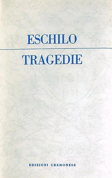 Tragedie - Eschilo - copertina