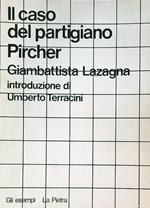 Il caso del partigiano Pircher